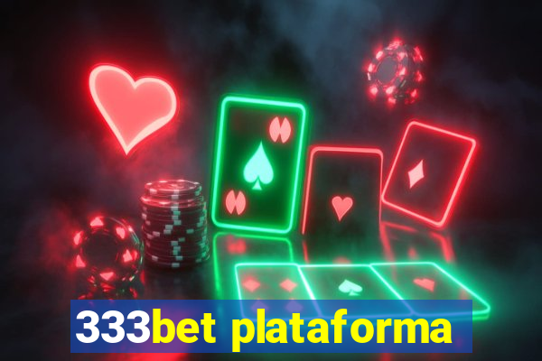 333bet plataforma